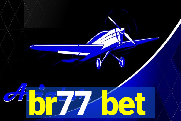 br77 bet